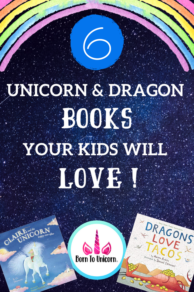 6 Unicorn and Dragon Books Your Kids Will Love